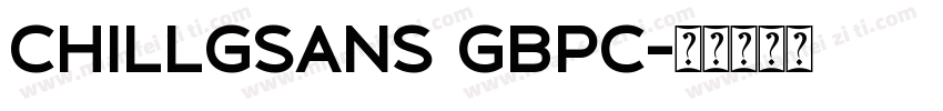 ChillGSans GBpc字体转换